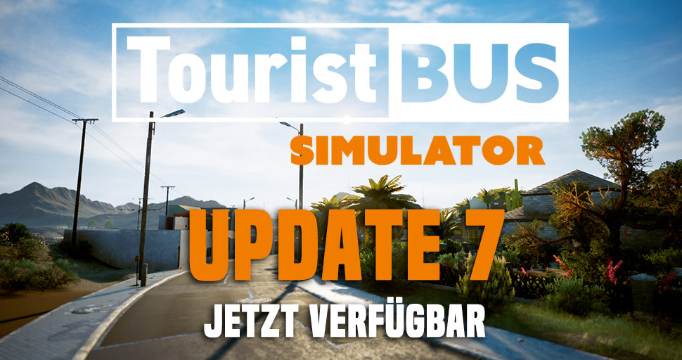 Update 7 für den Tourist Bus Simulator