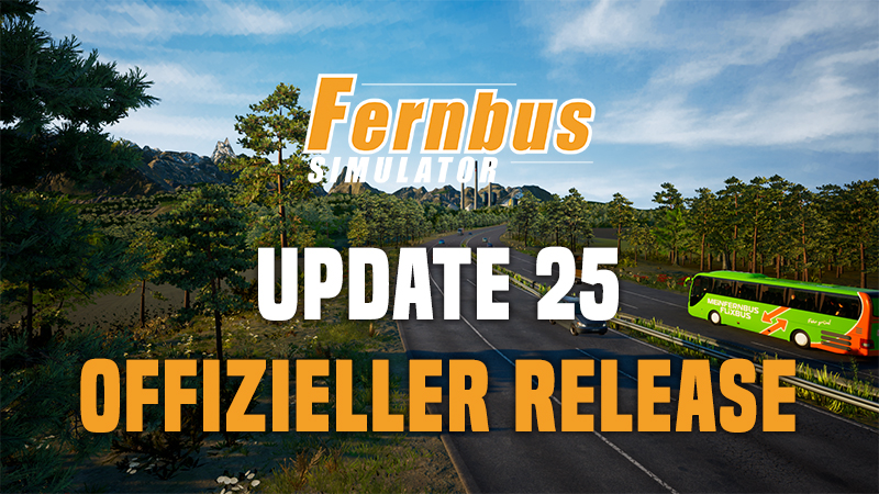 Update 25 für den Fernbus Simulator