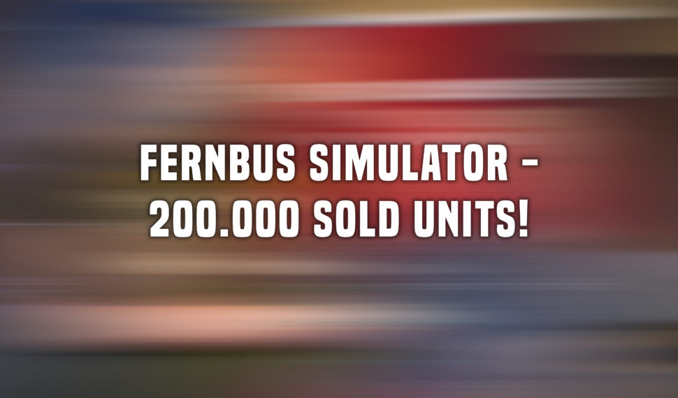 200.000 sold units of Fernbus Simulator