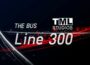THE BUS – Line 300